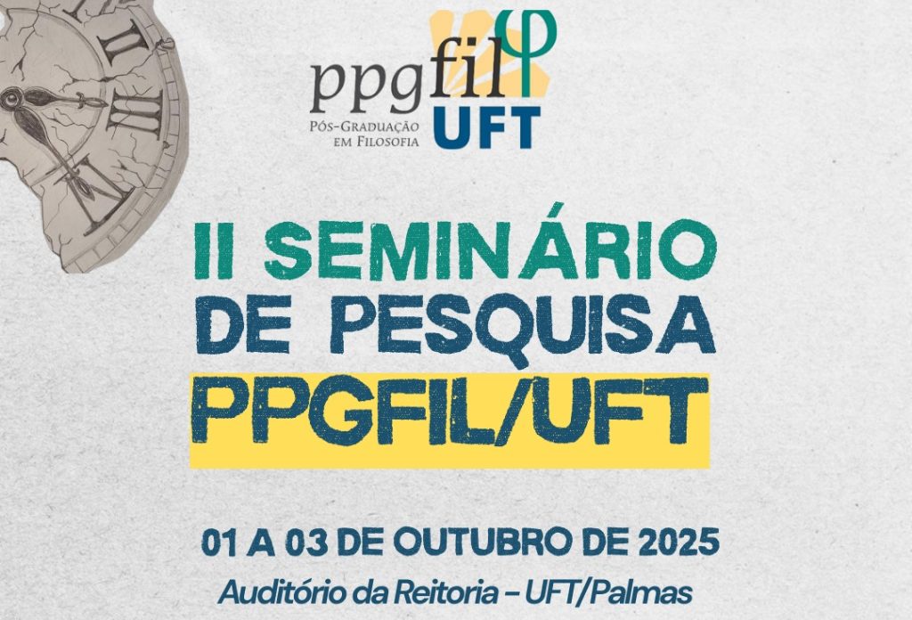 UFT promove II Semin&aacute;rio de Pesquisa em Filosofia em Palmas