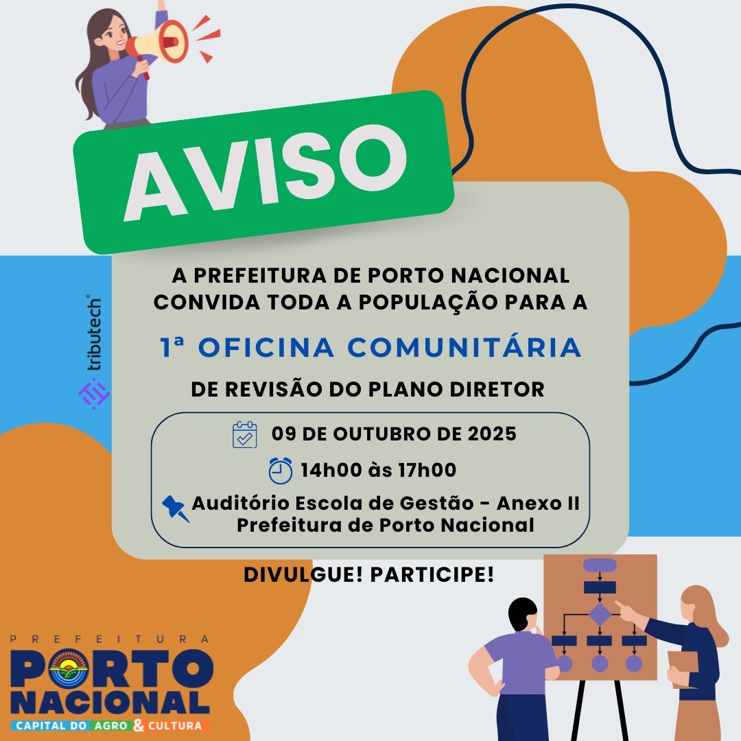 1&ordf; Oficina Comunit&aacute;ria de Revis&atilde;o do Plano Diretor Municipal ser&aacute; realizada em Porto Nacional