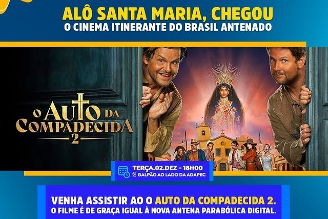 Cinema itinerante do Brasil Antenado exibir&aacute; &ldquo;O Auto da Compadecida 2&rdquo; em Santa Maria do Tocantins