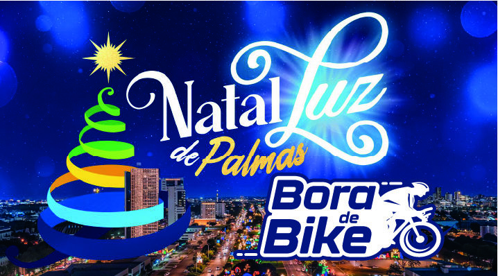 Passeio Cicl&iacute;stico &lsquo;Bora de Bike &ndash; Natal de Luz de Palmas&rsquo; segue com inscri&ccedil;&otilde;es abertas