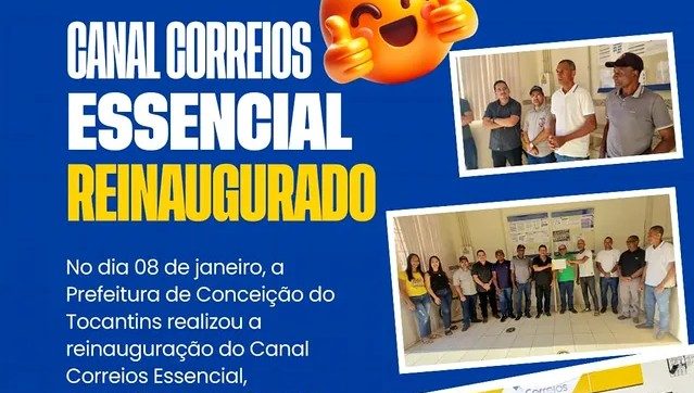Prefeitura de Concei&ccedil;&atilde;o do Tocantins reinaugura Canal Correios Essencial e amplia atendimento &agrave; popula&ccedil;&atilde;o