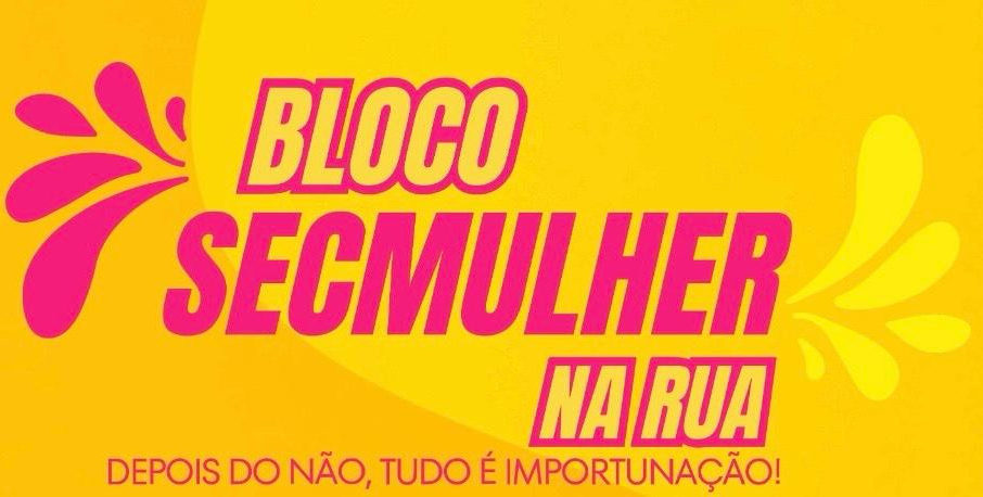 Governo do Tocantins leva campanha &ldquo;Bloco SecMulher na Rua&rdquo; &agrave;s ruas no Carnaval