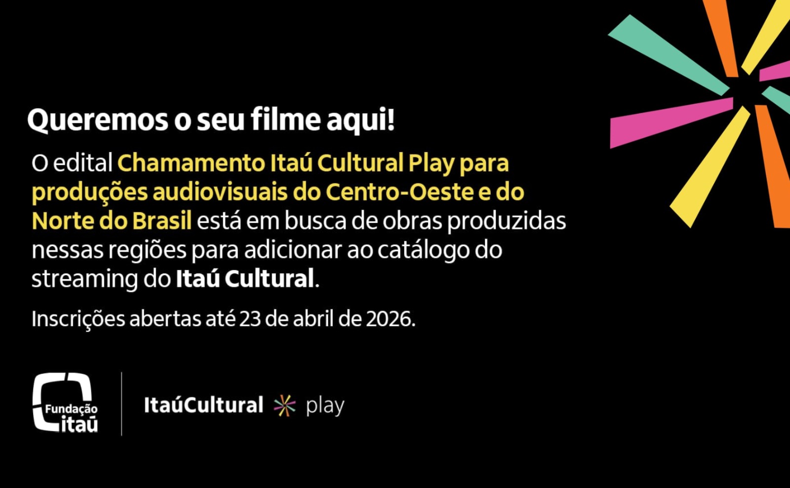 Secult divulga chamamento da Ita&uacute; Cultural Play para produ&ccedil;&otilde;es do Norte e Centro-Oeste