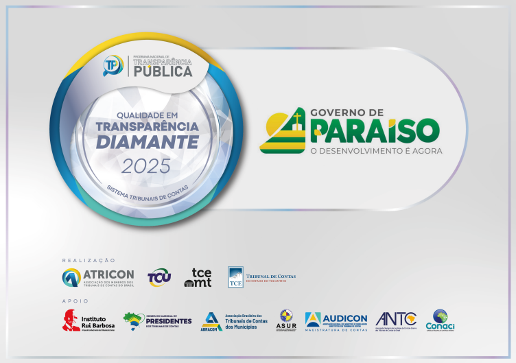 Para&iacute;so do Tocantins recebe certificado de Selo Diamante em Transpar&ecirc;ncia P&uacute;blica e atinge 95,5% de conformidade nacional