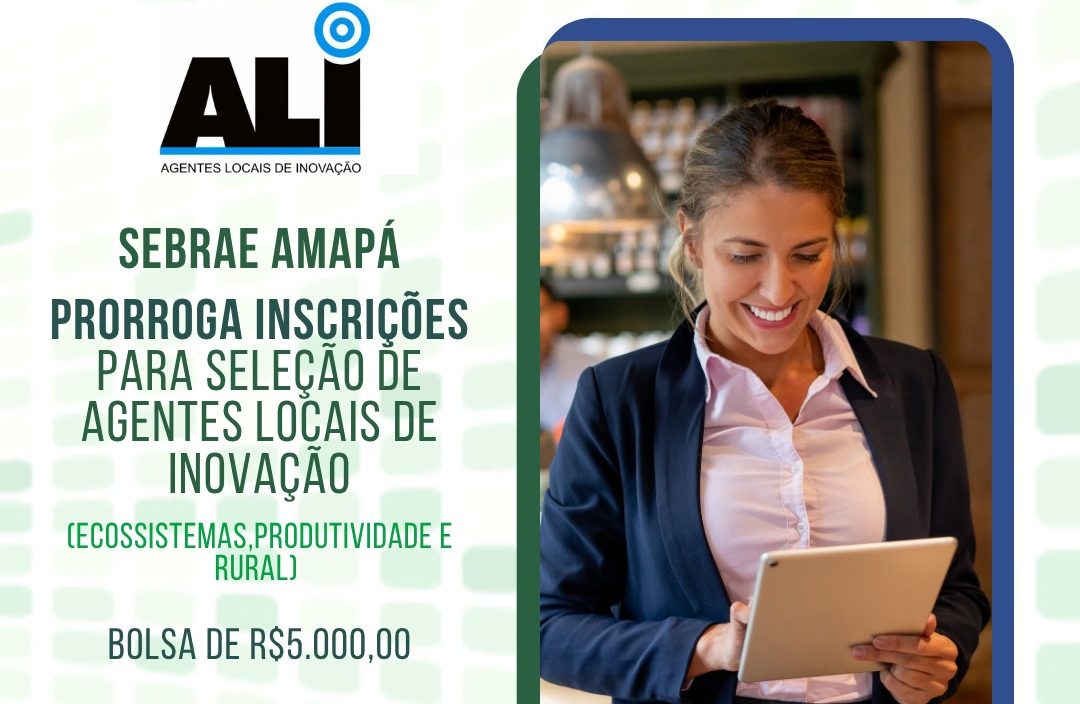 Sebrae prorroga inscri&ccedil;&otilde;es para programa com bolsas de R$ 5 mil