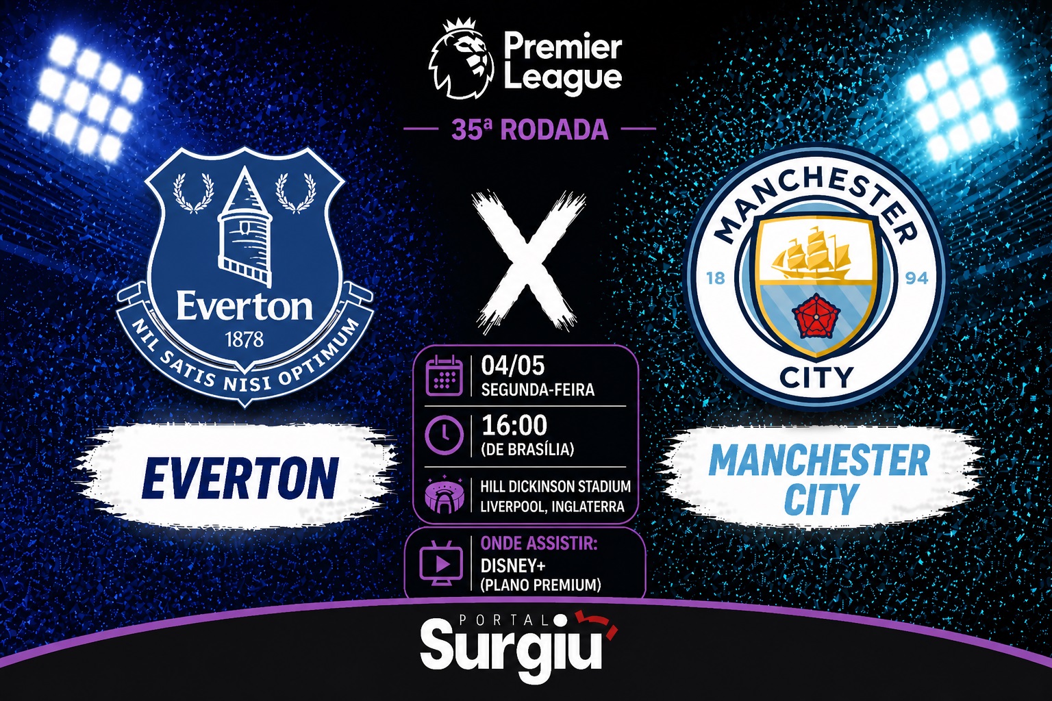 Everton x Manchester City: onde assistir, hor&aacute;rio e escala&ccedil;&otilde;es pela Premier League