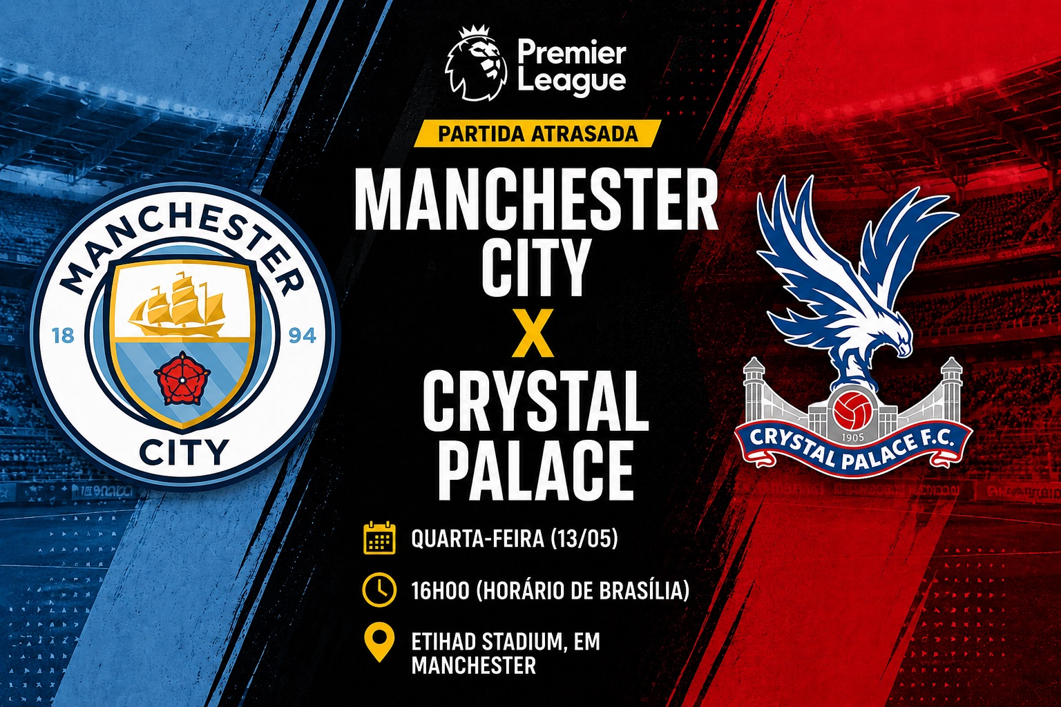 Manchester City x Crystal Palace: onde assistir, hor&aacute;rio e escala&ccedil;&otilde;es pela Premier League