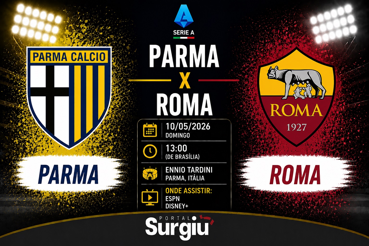 Parma x Roma: onde assistir, hor&aacute;rio e escala&ccedil;&otilde;es pelo Campeonato Italiano