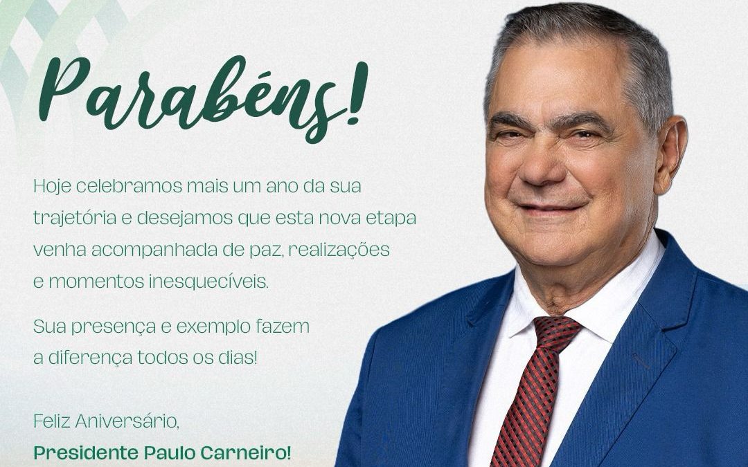 Presidente Paulo Carneiro recebe homenagens por anivers&aacute;rio no Tocantins