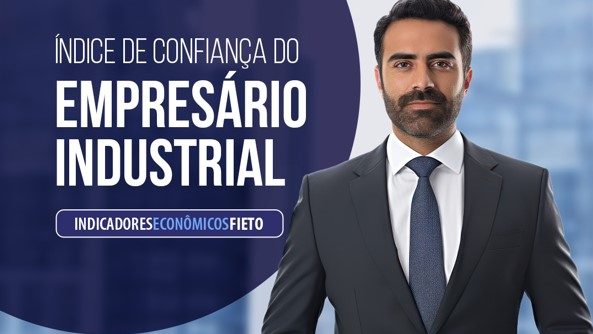 Confian&ccedil;a do empres&aacute;rio industrial avan&ccedil;a em junho, mas segue abaixo da linha divis&oacute;ria