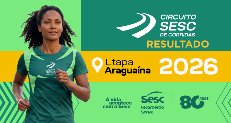 Sesc divulga resultado da etapa Aragua&iacute;na do Circuito de Corridas com mais de 700 atletas