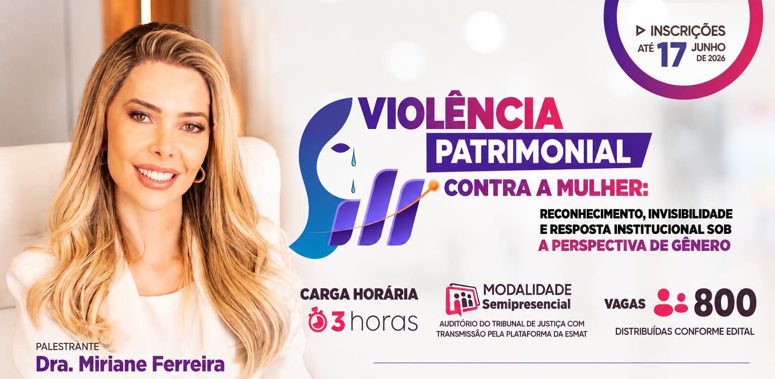 TJTO promove palestra sobre viol&ecirc;ncia patrimonial contra a mulher com especialista em Direito de Fam&iacute;lia