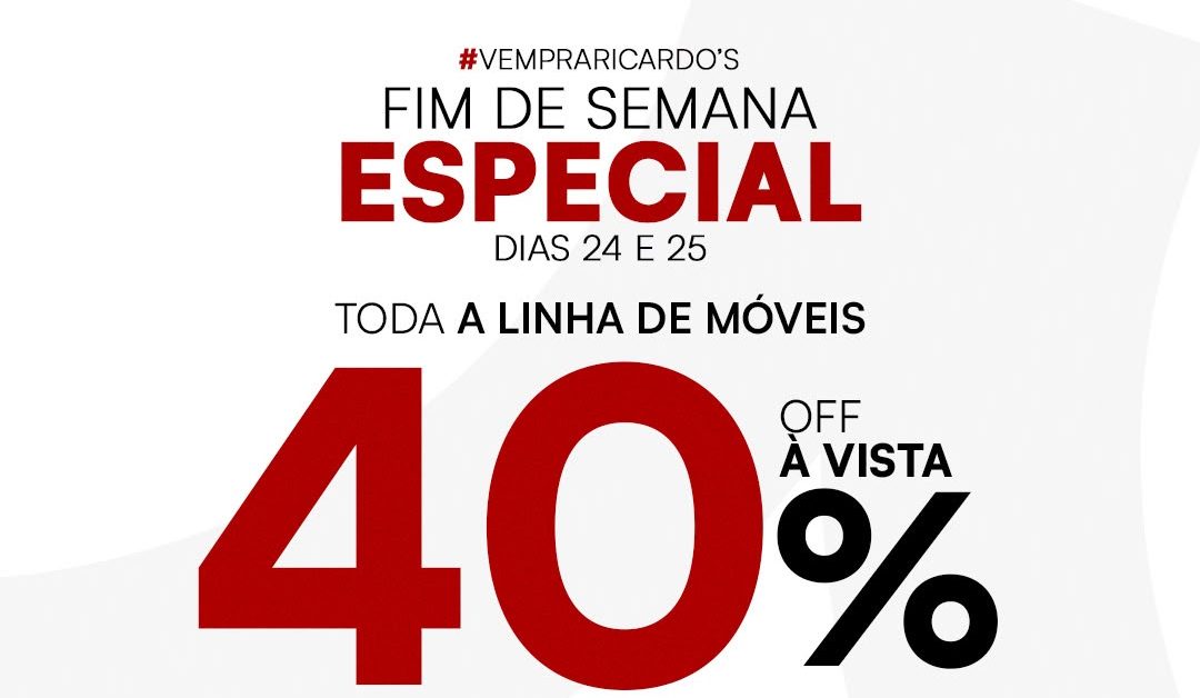 Lojas Ricardo’s oferece 40% off em m&oacute;veis neste fim de semana