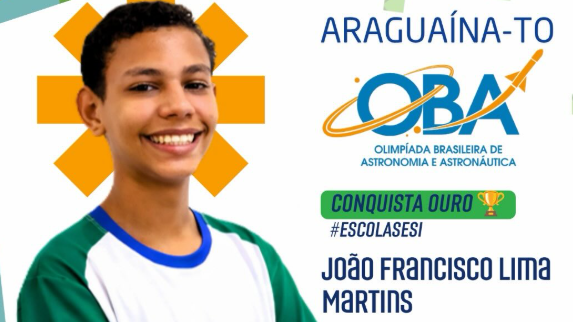 Estudante do SESI Aragua&iacute;na conquista ouro in&eacute;dito na Olimp&iacute;ada Brasileira de Astronomia